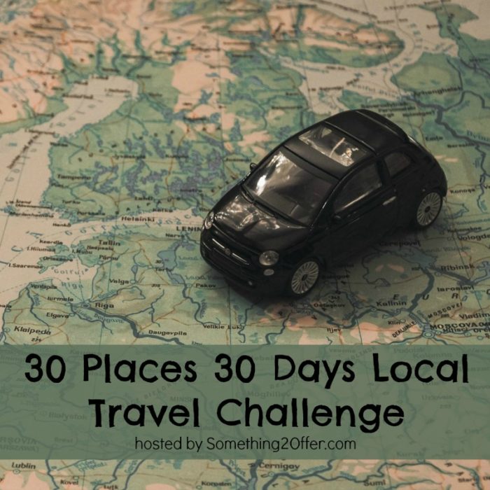 30 Places 30 Days Local Travel Challenge