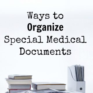 Ways to Organize Special Medical Documents