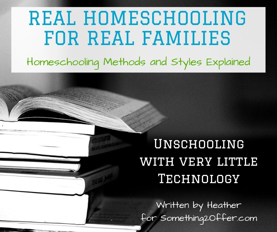 Real Homeschool unschooling little tech