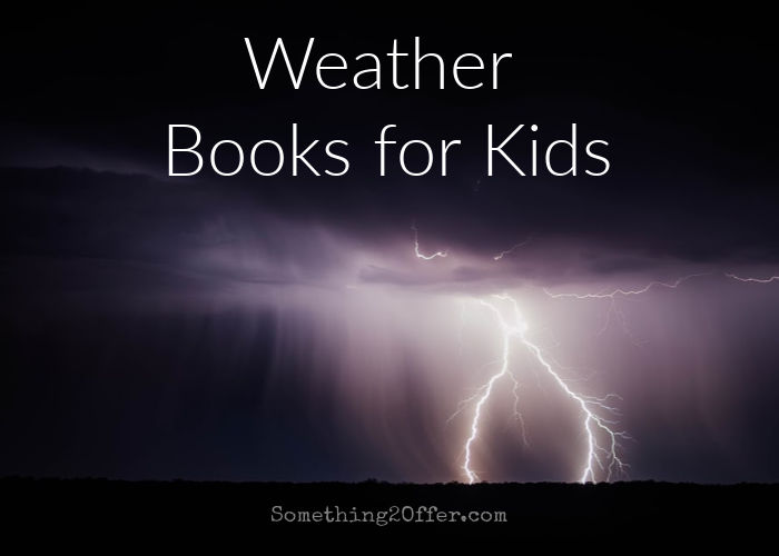 Weather Books for Kids #booklists #NatureBookClub #ENWC